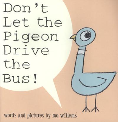 don't let piegon drive the bus