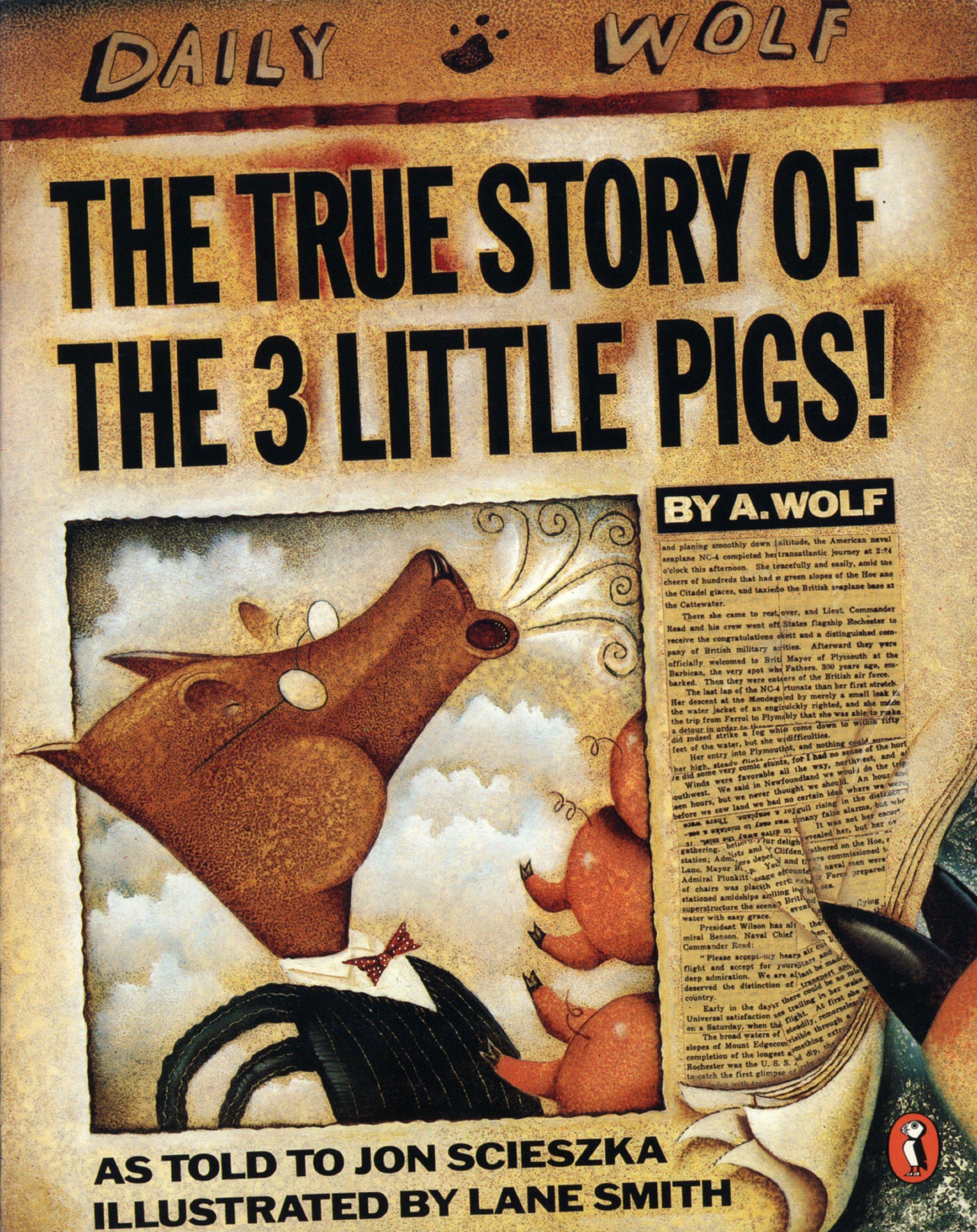 the true story of 3 little pigs