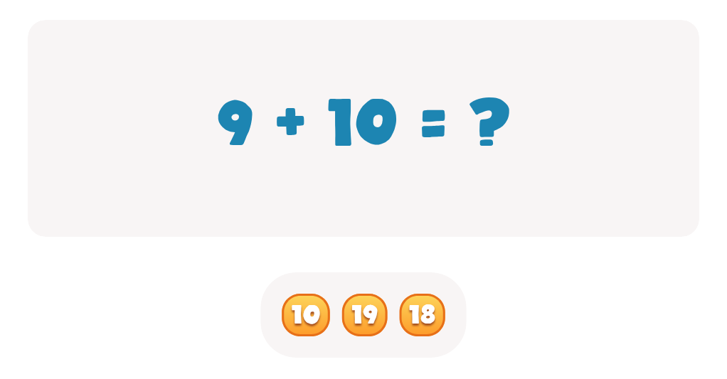Addition and Subtraction of Tens: Find the Sum of 9 + 10