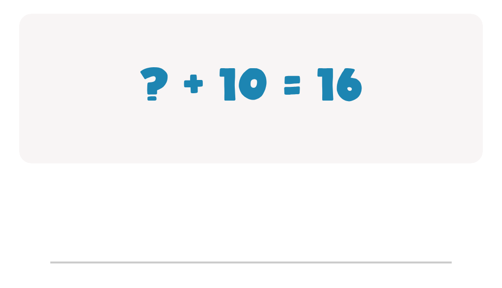 Addition Facts Worksheet: Type the Missing Number in ? + 10 = 16