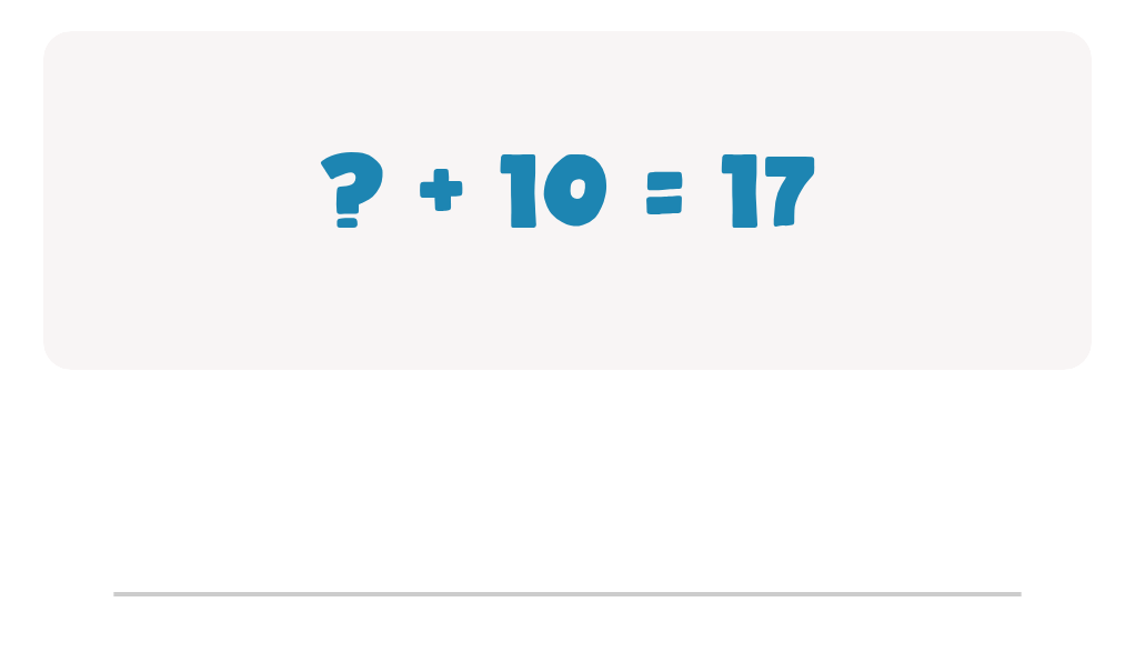 Addition Facts Worksheet: Type the Missing Number in ? + 10 = 17