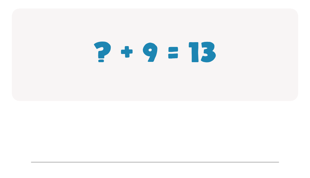Addition Facts Worksheet: Type the Missing Number in ? + 9 = 13