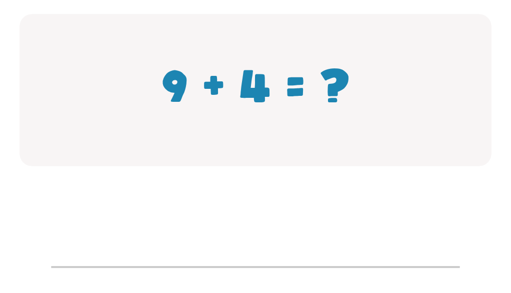 Addition Facts Worksheet: Type the Total for 9 + 4