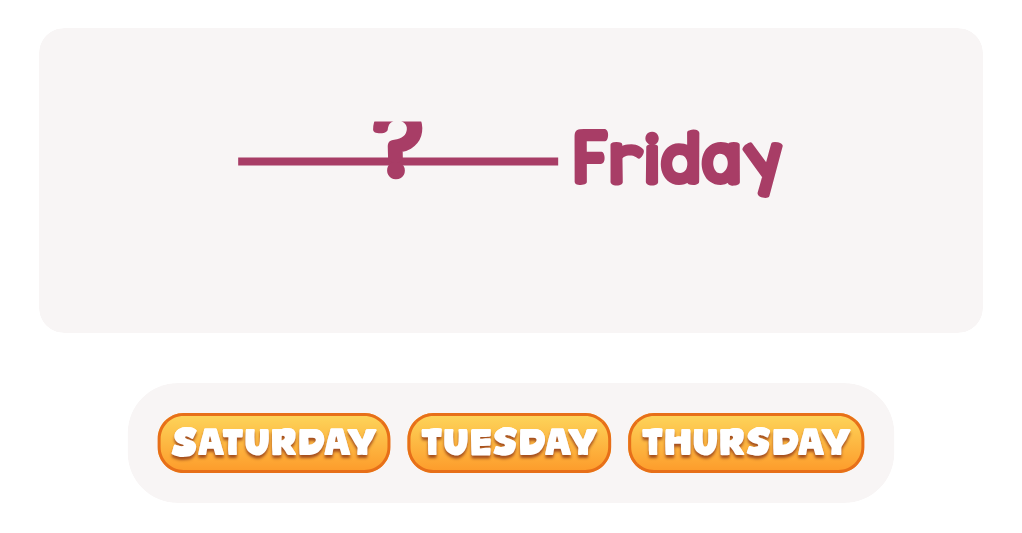 files/skilled-worksheets/images/can-you-pick-which-day-is-just-before-friday_v9EIrOm.png