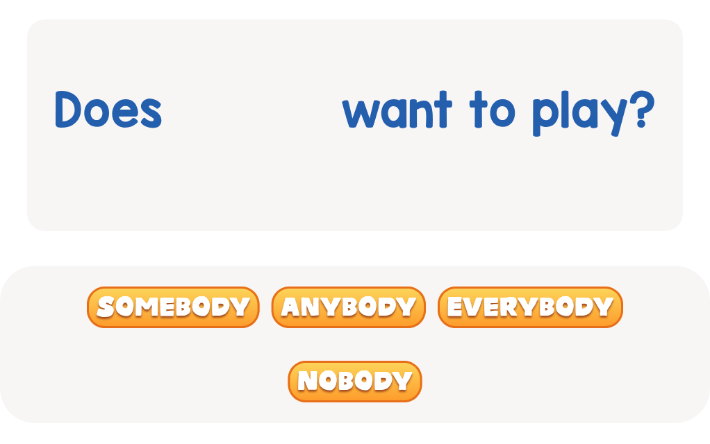 Choose the best word to ask if someone wants to play.