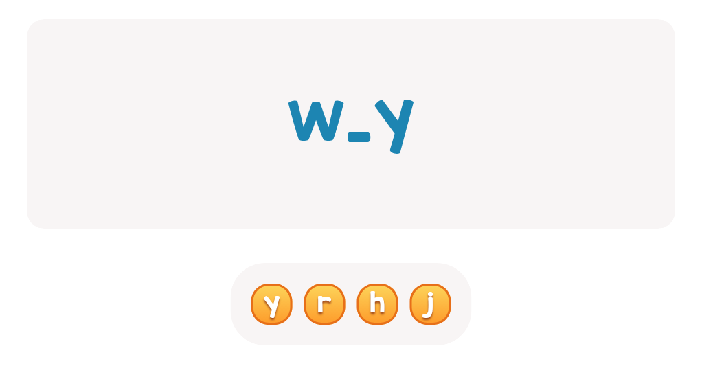 Choose the correct letter to complete this sight word!