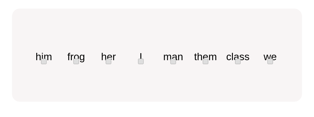 Click to select all the personal pronouns below.