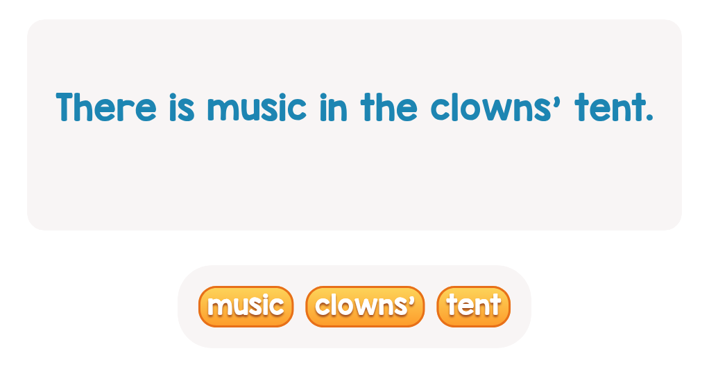 Clowns are having fun! Which word shows their tent?