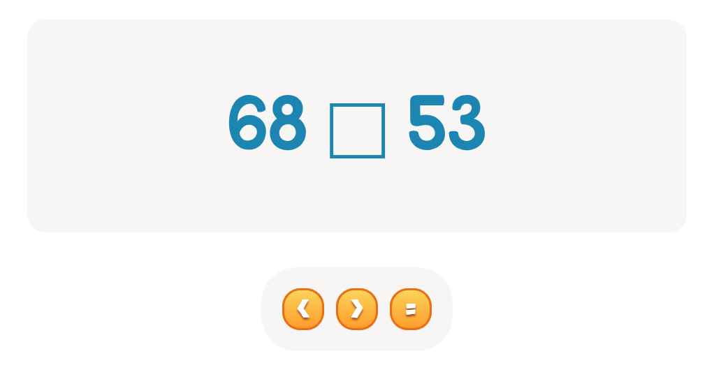 Compare Numbers up to 100: Choose <, > or =