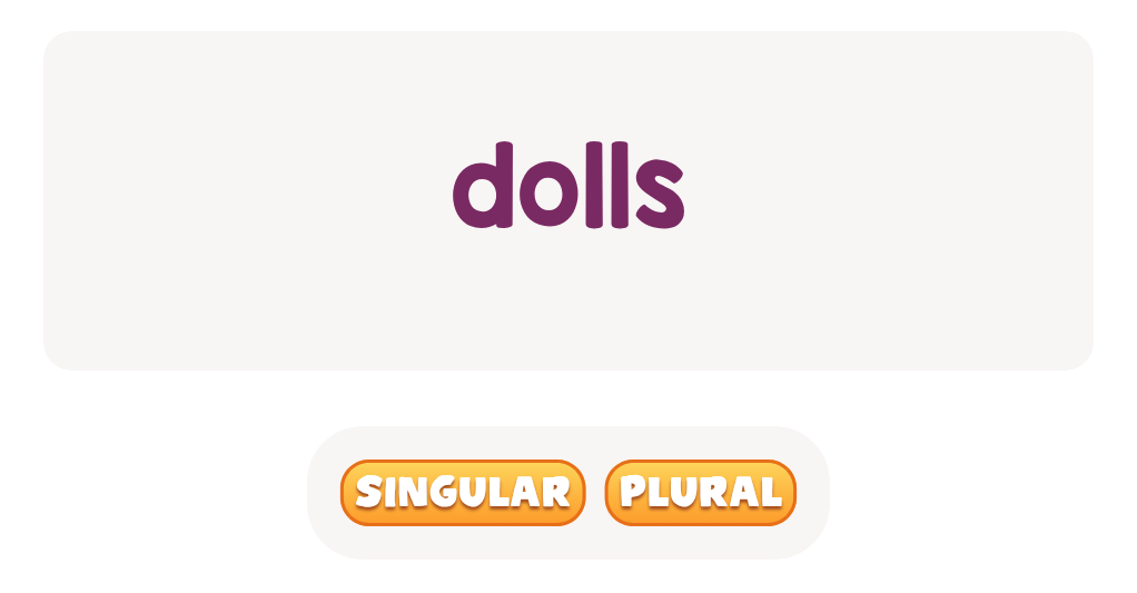 files/skilled-worksheets/images/dolls-singular-or-plural_0K9stB7.png