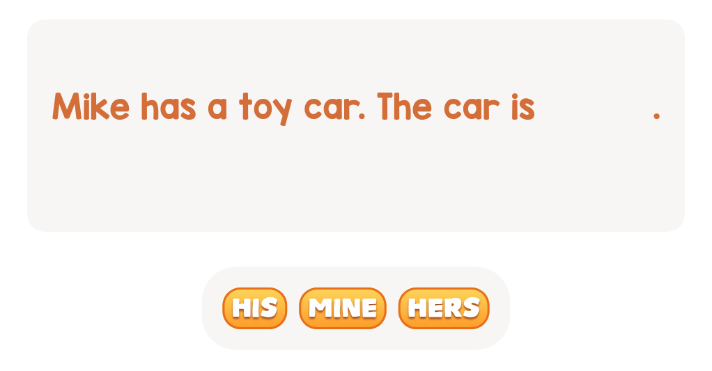 Find the word that means the car belongs to Mike.