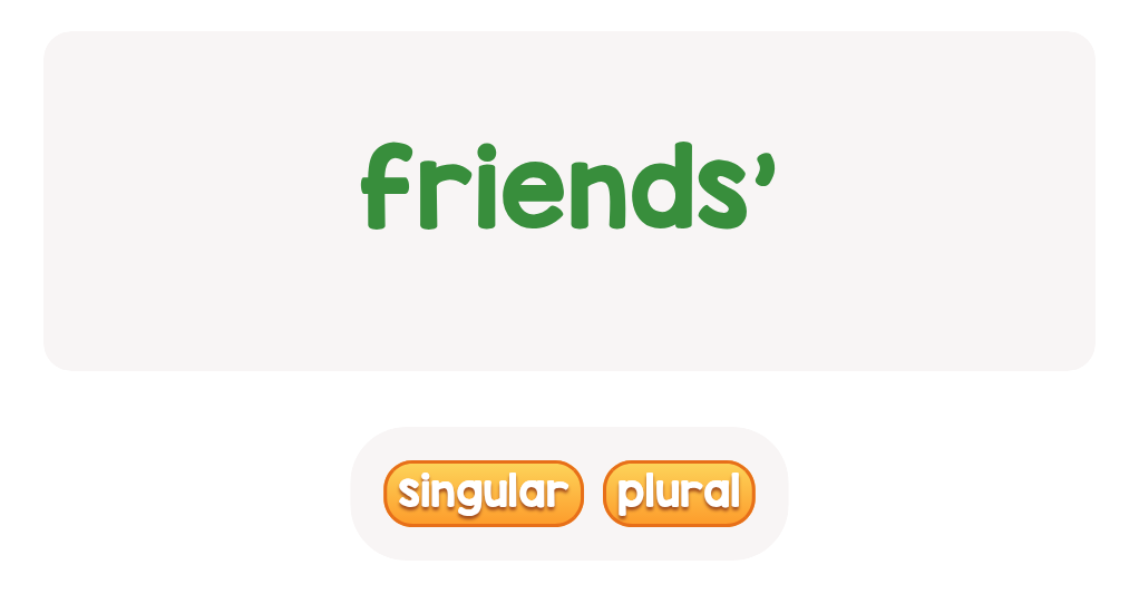 files/skilled-worksheets/images/friends-which-word-belongs-to-many-pick-plural-or-singular_tBIbGgM.png