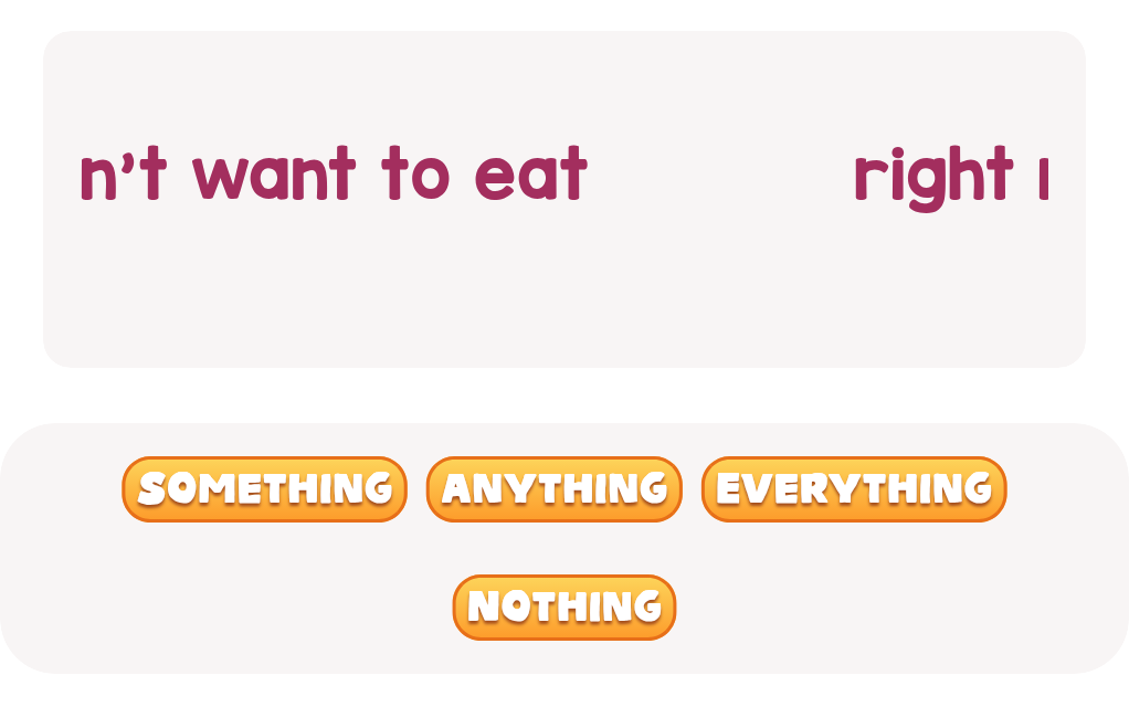 If you don't want to eat, which word fits?