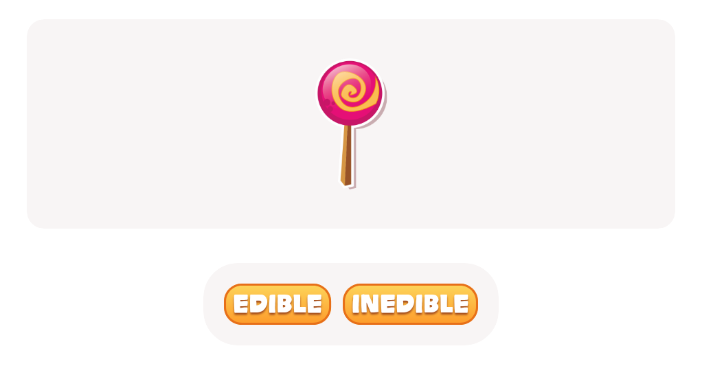 Lollipop's Edible or Inedible Quiz - Can You Tell the Difference?