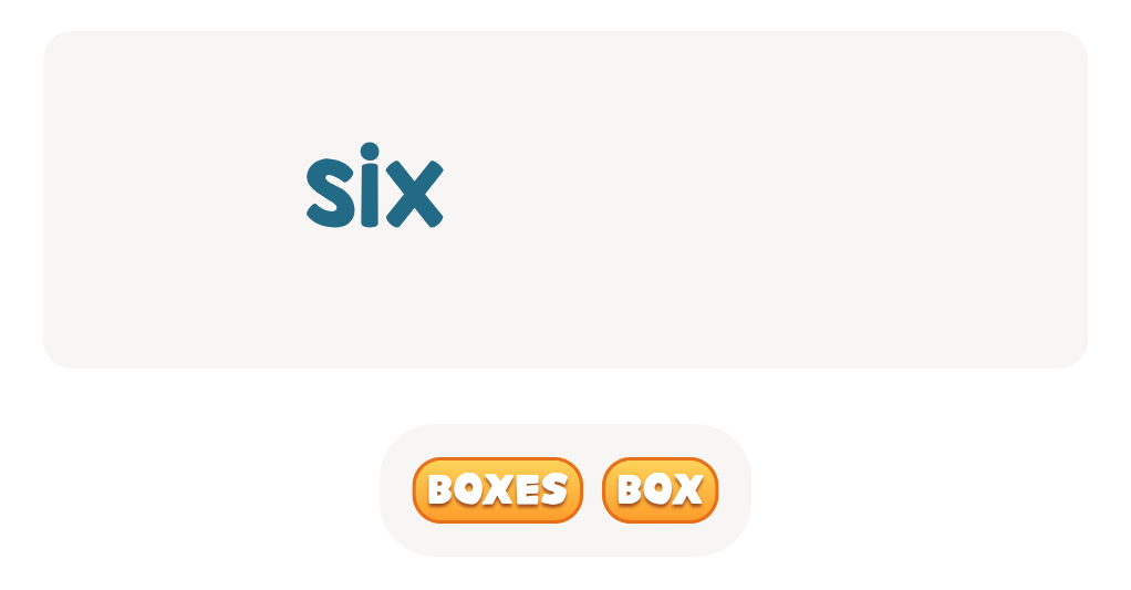 Look at the number and pick the right form of the word.