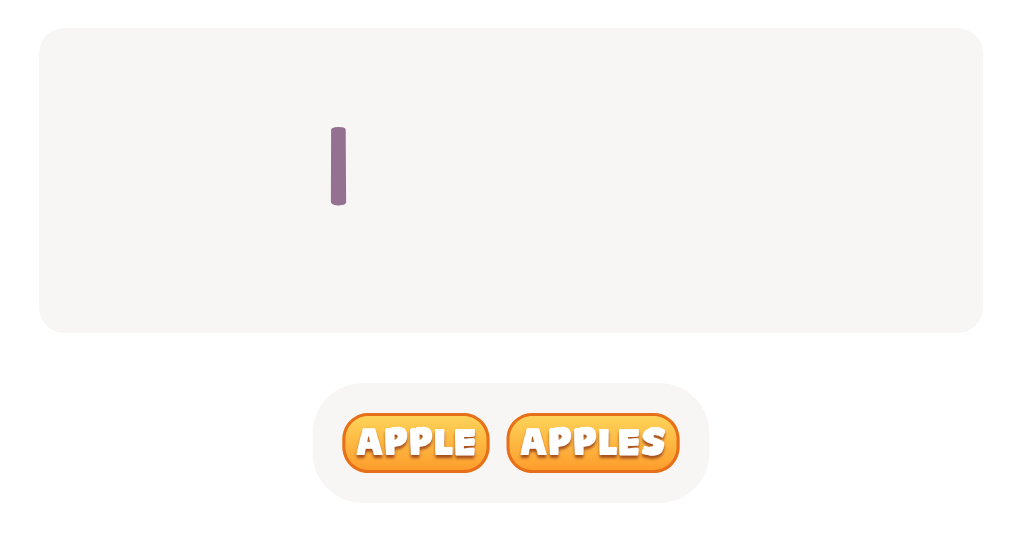 Look at the number and pick the right form of the word.