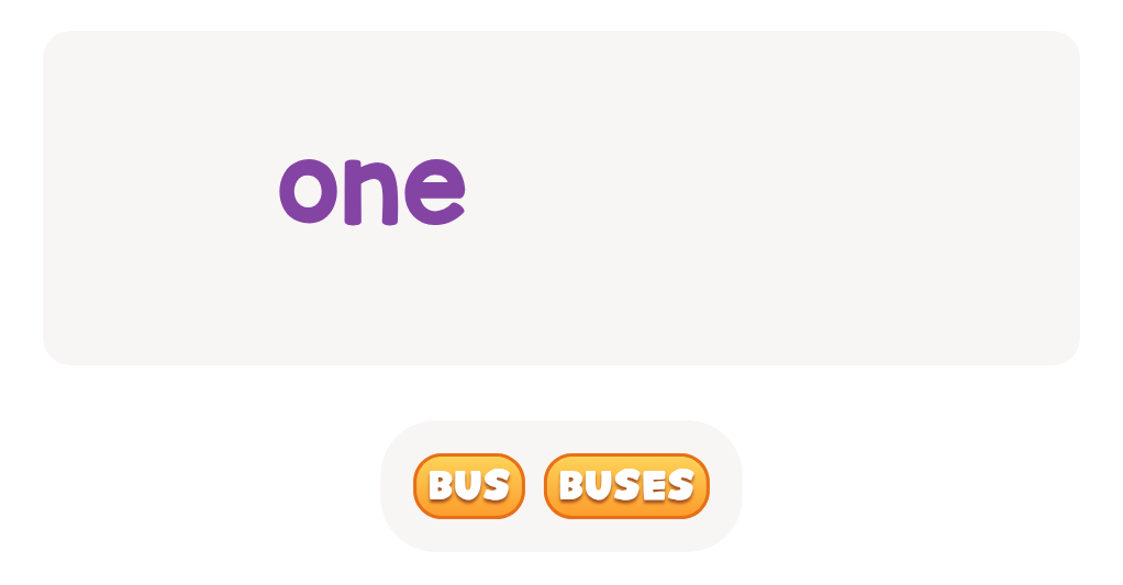 Look at the number and pick the right form of the word.