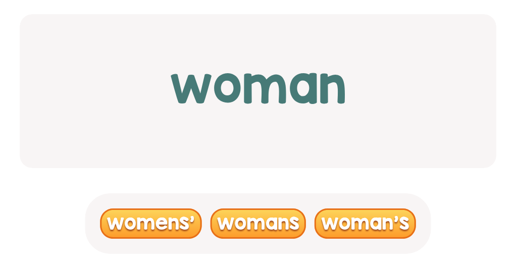 Make ’woman’ show ownership! Which answer is right?