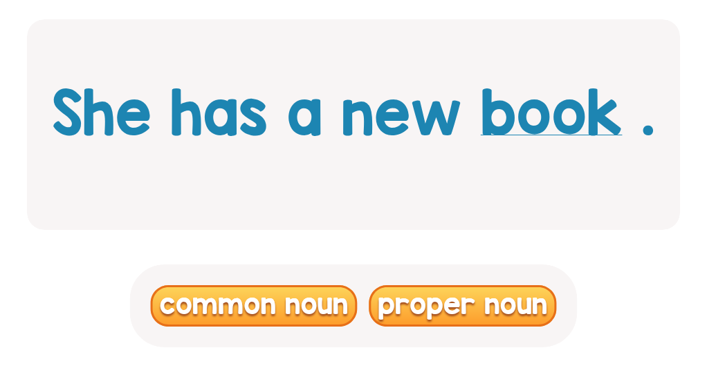 files/skilled-worksheets/images/proper-or-common-sentence-underlined-noun_8chfosH.png