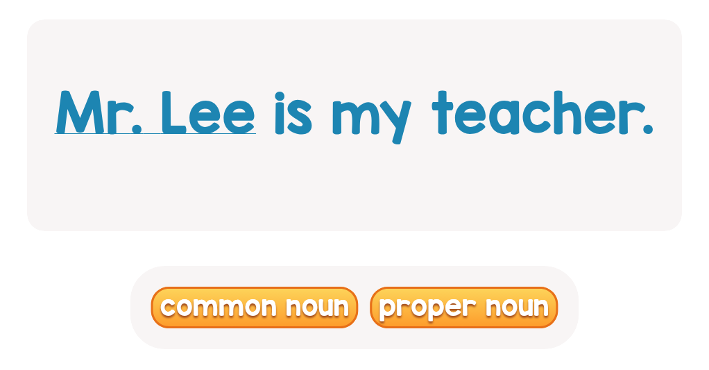 Proper or Common? Underlined Noun Identification