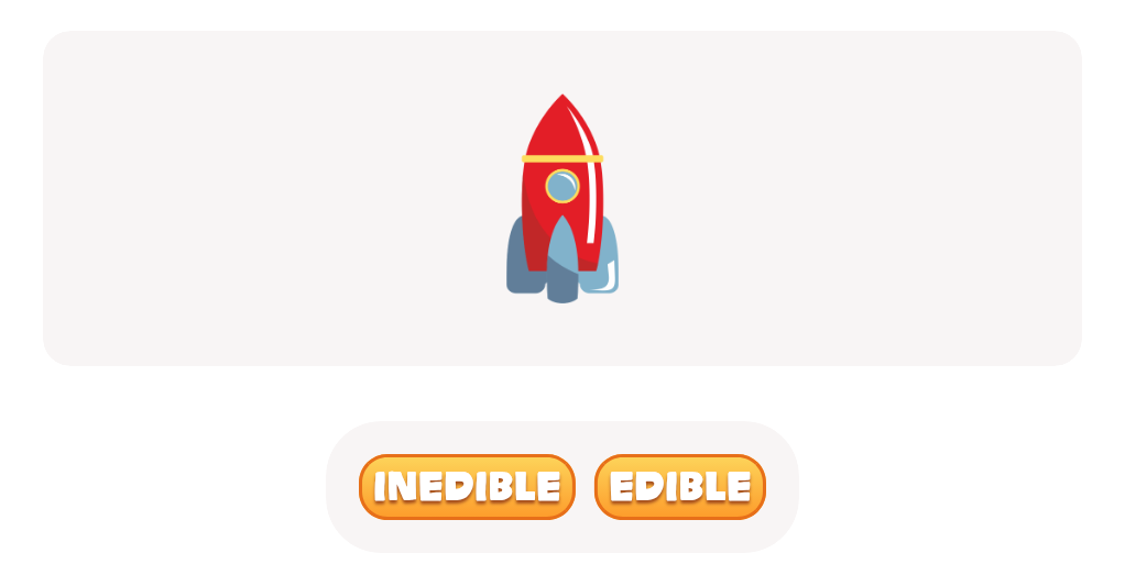 Rocket's Edible or Inedible Quiz - Can You Tell the Difference?