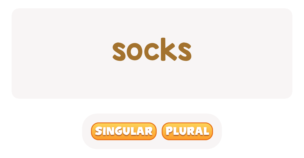 files/skilled-worksheets/images/socks-singular-or-plural_IeRXZok.png