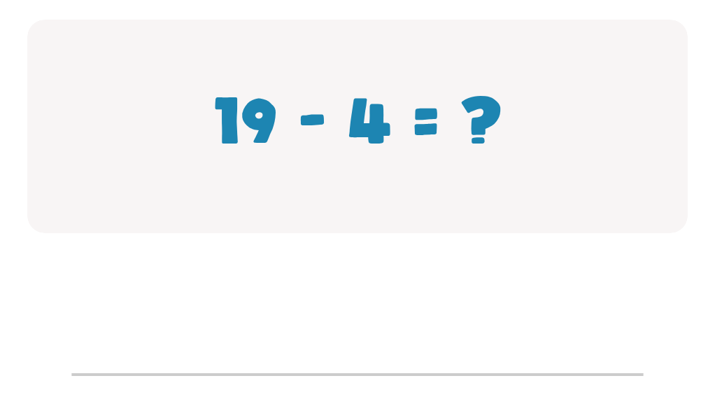 Subtraction Facts Worksheet: Type the Answer for 19 - 4