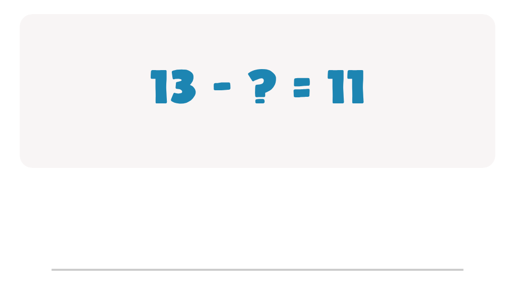 files/skilled-worksheets/images/subtraction-facts-worksheet-type-the-missing-number-for-13-11.png