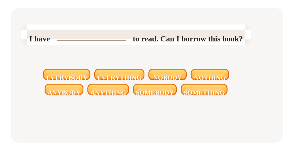 Tap the correct pronoun to complete the sentence.