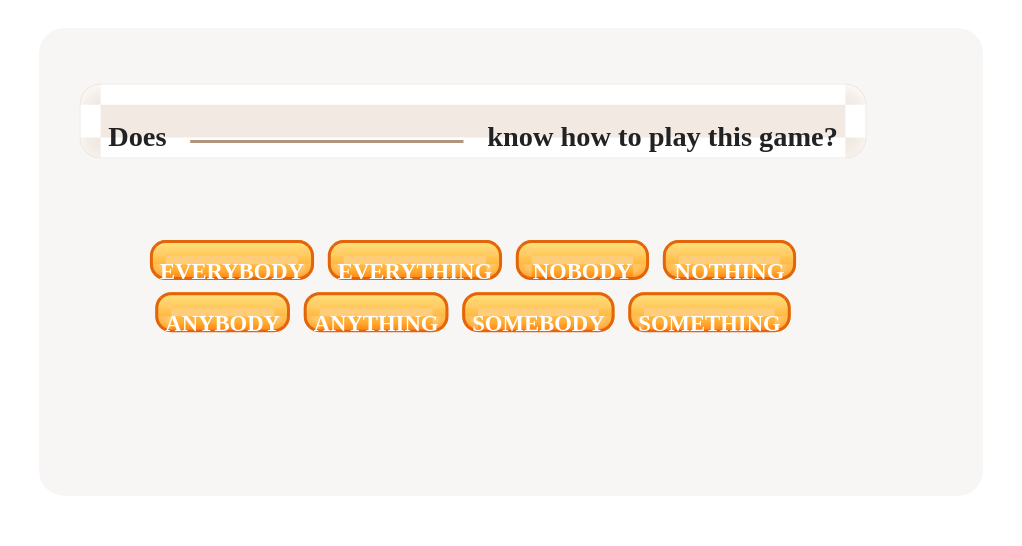 Tap the correct word to complete the sentence.