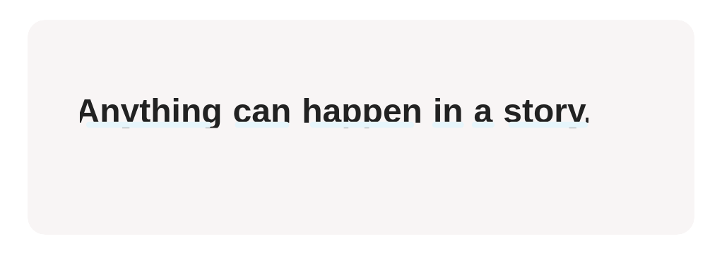 Tap the indefinite pronoun from this line.