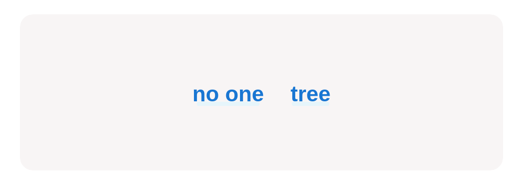 Tap the indefinite pronoun.