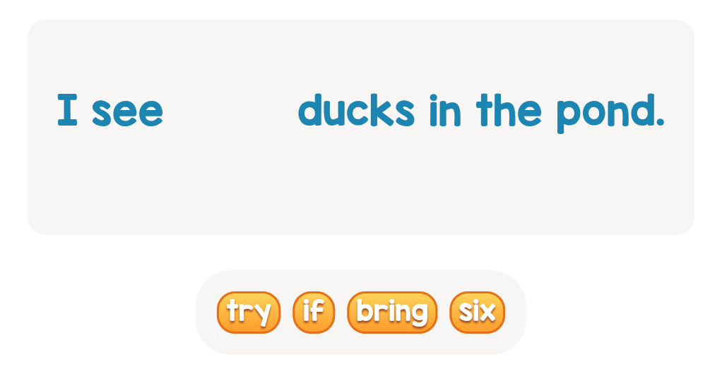 Using sight words in a sentence: choose the matching word!