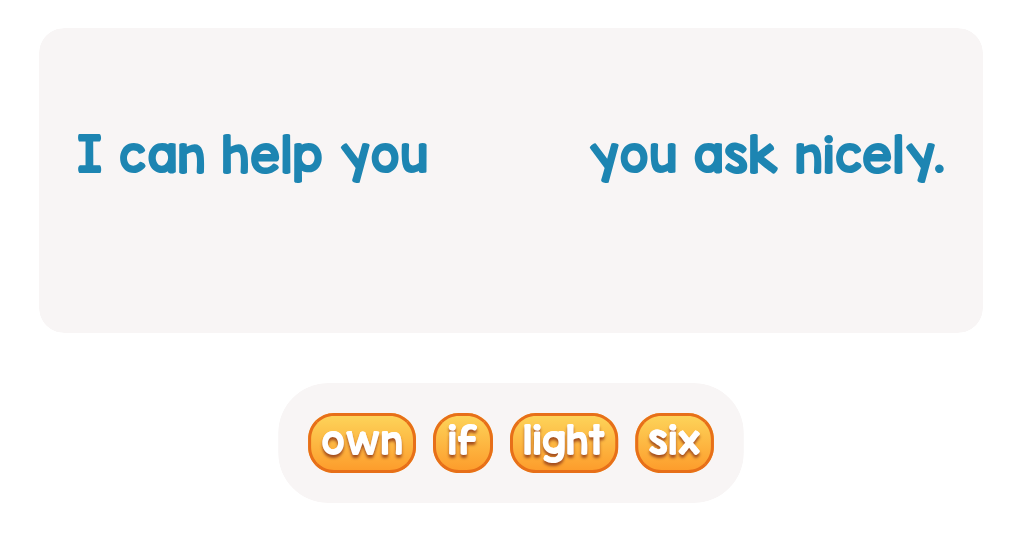 Using sight words in a sentence: choose the matching word!