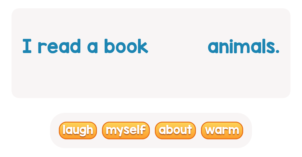 Using sight words in a sentence: choose the matching word!