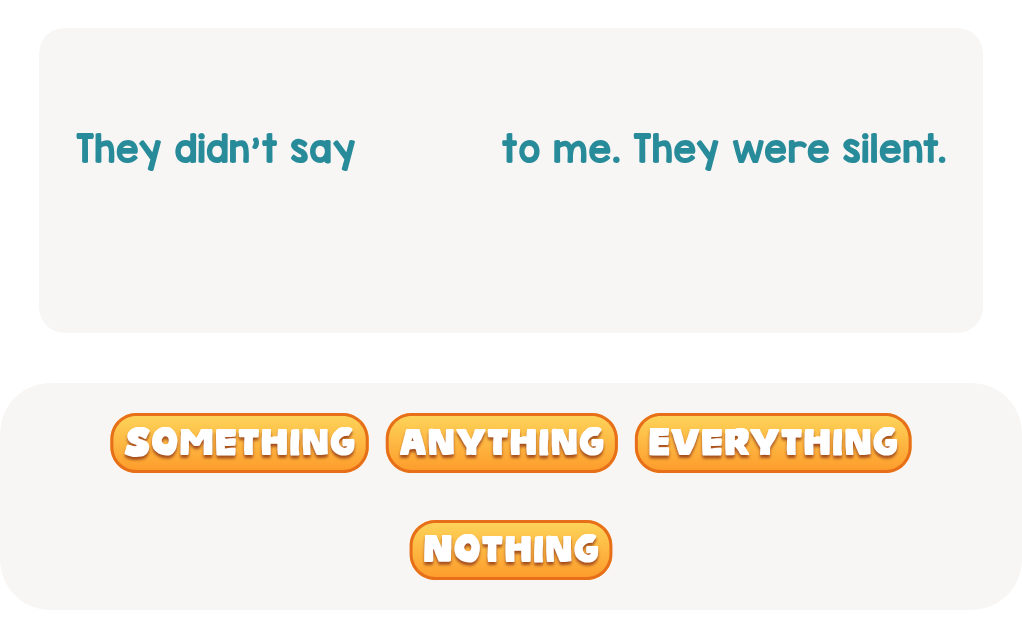 When no one speaks, which word is right?