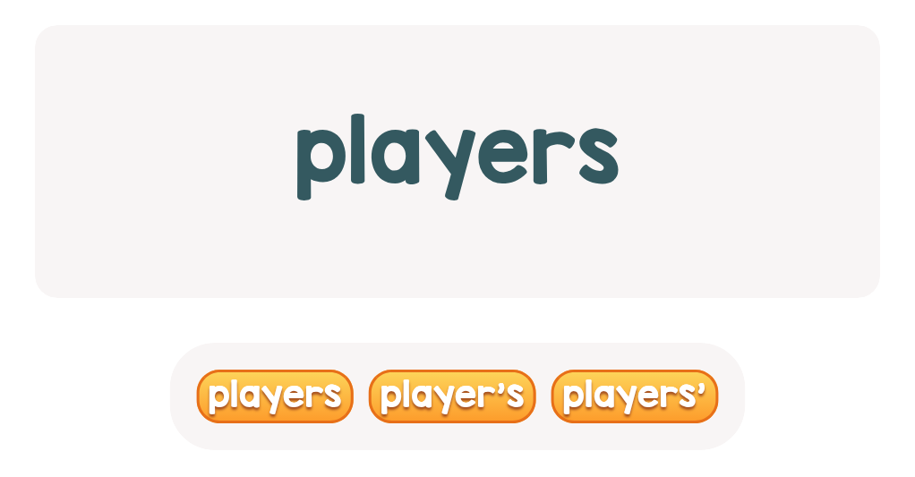 Which one is correct for something that belongs to the players?