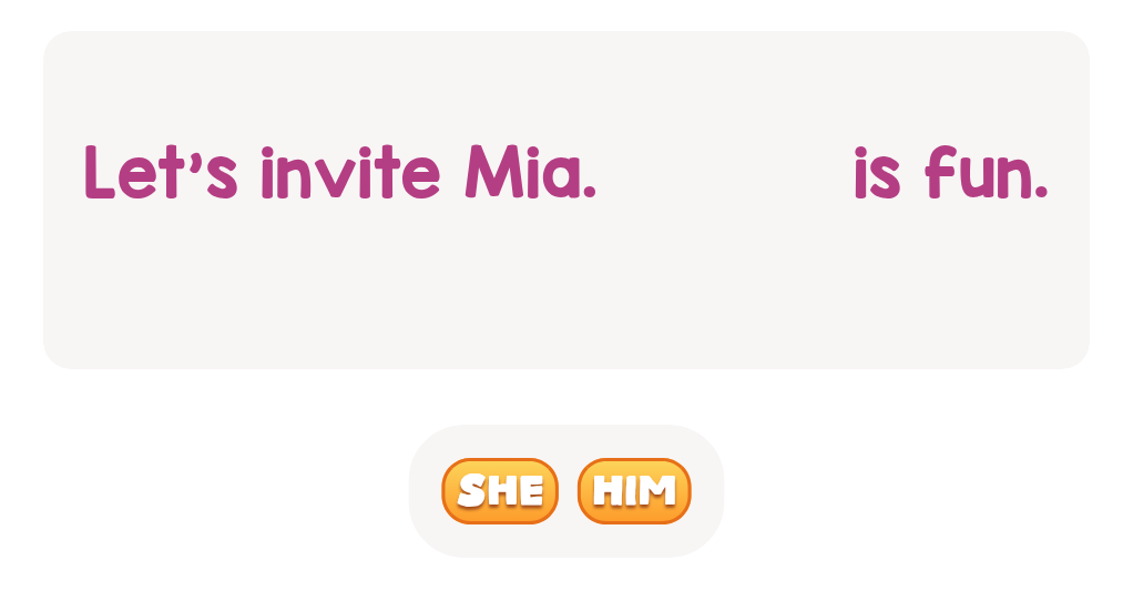 Which pronoun describes Mia?