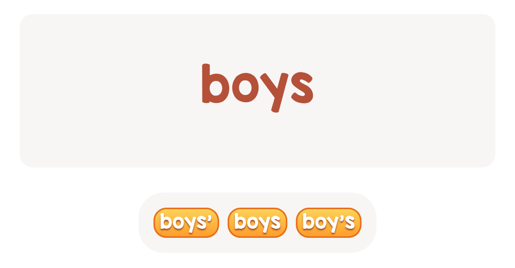files/skilled-worksheets/images/which-word-means-something-belongs-to-the-boys_aExdHD7.png