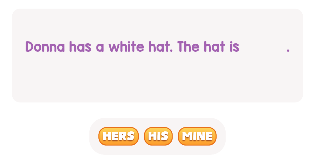 Which word tells us the hat is Donna’s?