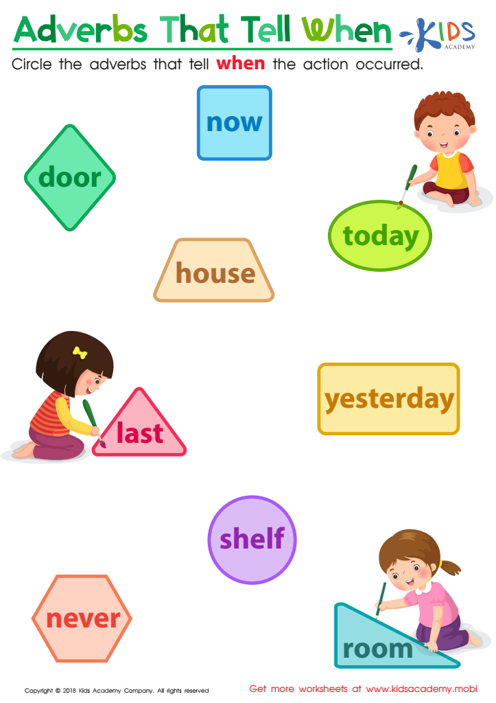 Adverbs That Tell us When Worksheet