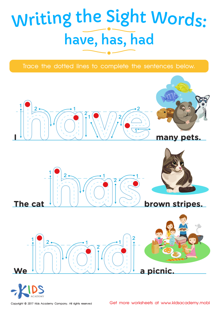 Writing the Sight Words: Have, Has, Had