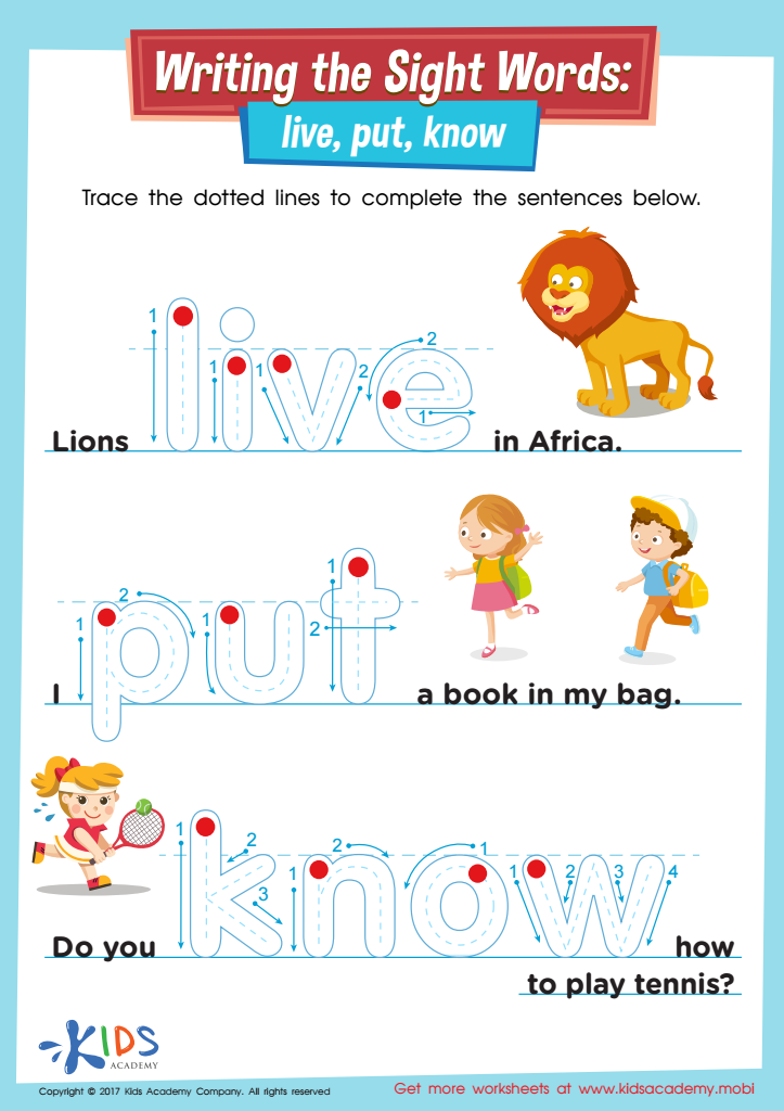 Writing the Sight Words: Live, Put, Know