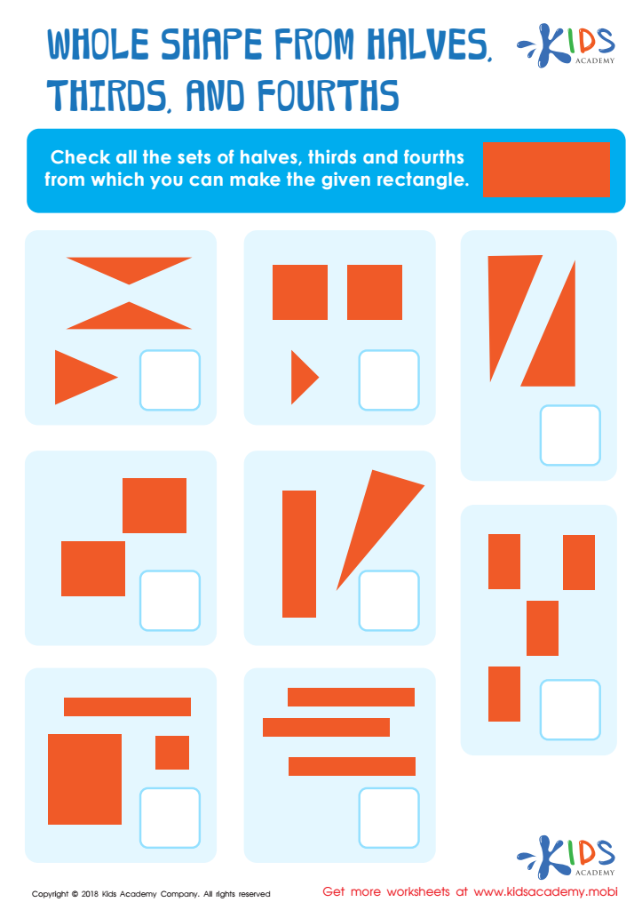 Whole Shape from Halves, Thirds and Fourths Worksheet